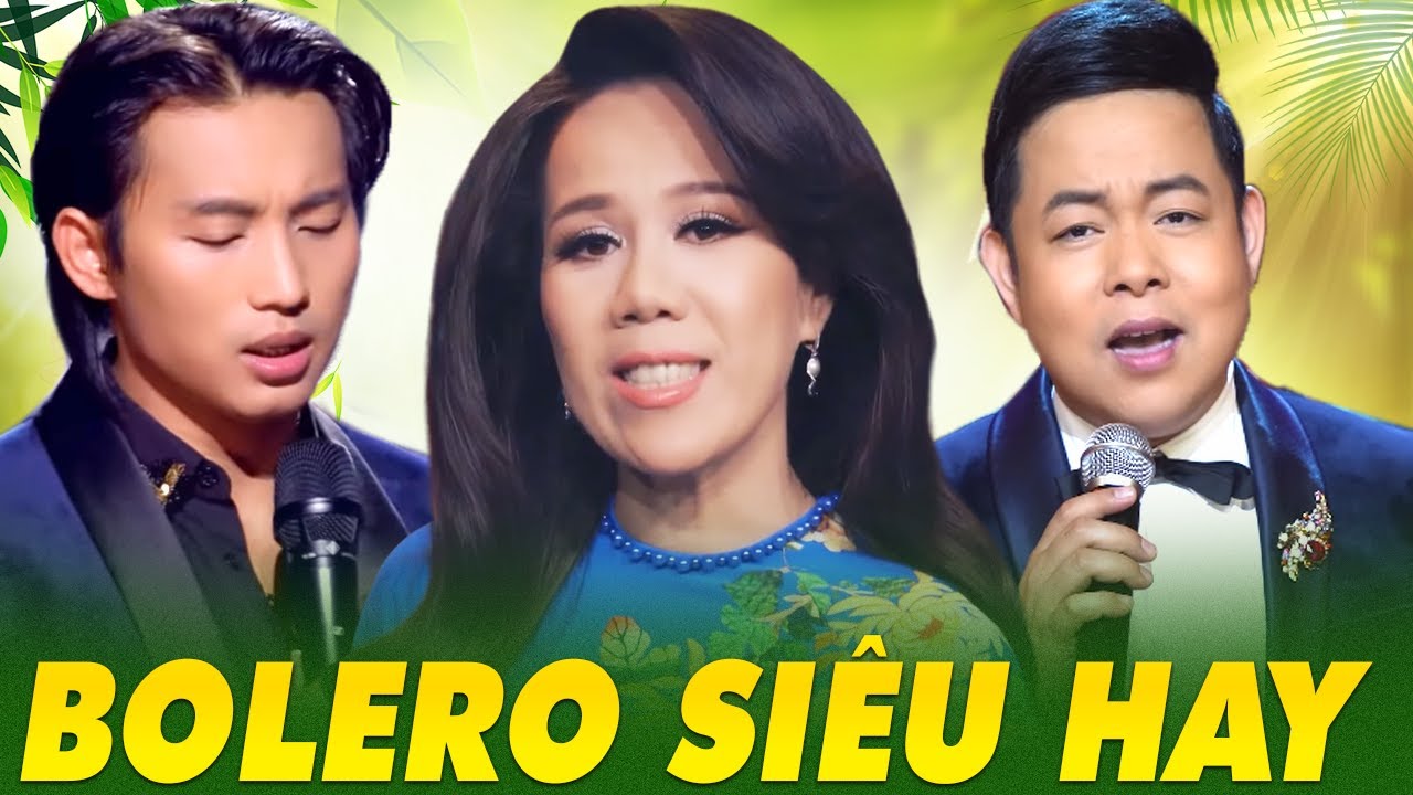 Đan Nguyên - Mai Thiên Vân - Quang Lê - Liên Khúc Bolero Siêu Hay Mê Hoặc Người Nghe 