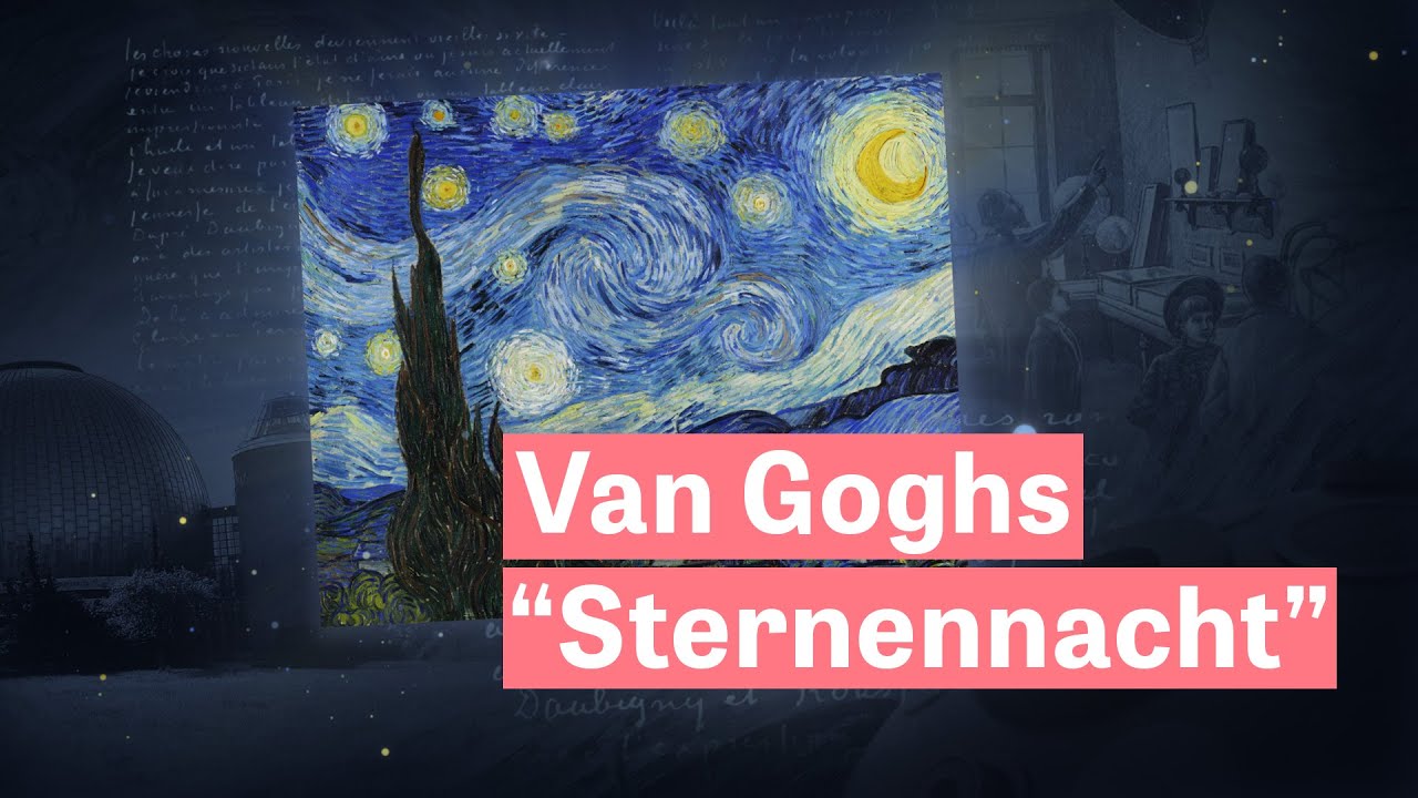 Wie die &ldquo;Sternennacht&rdquo; von Vincent van Gogh weltber&uuml;hmt wurde