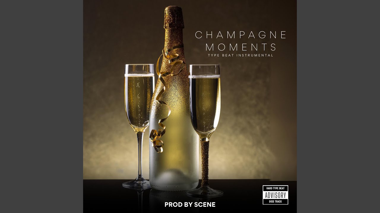champagne moments