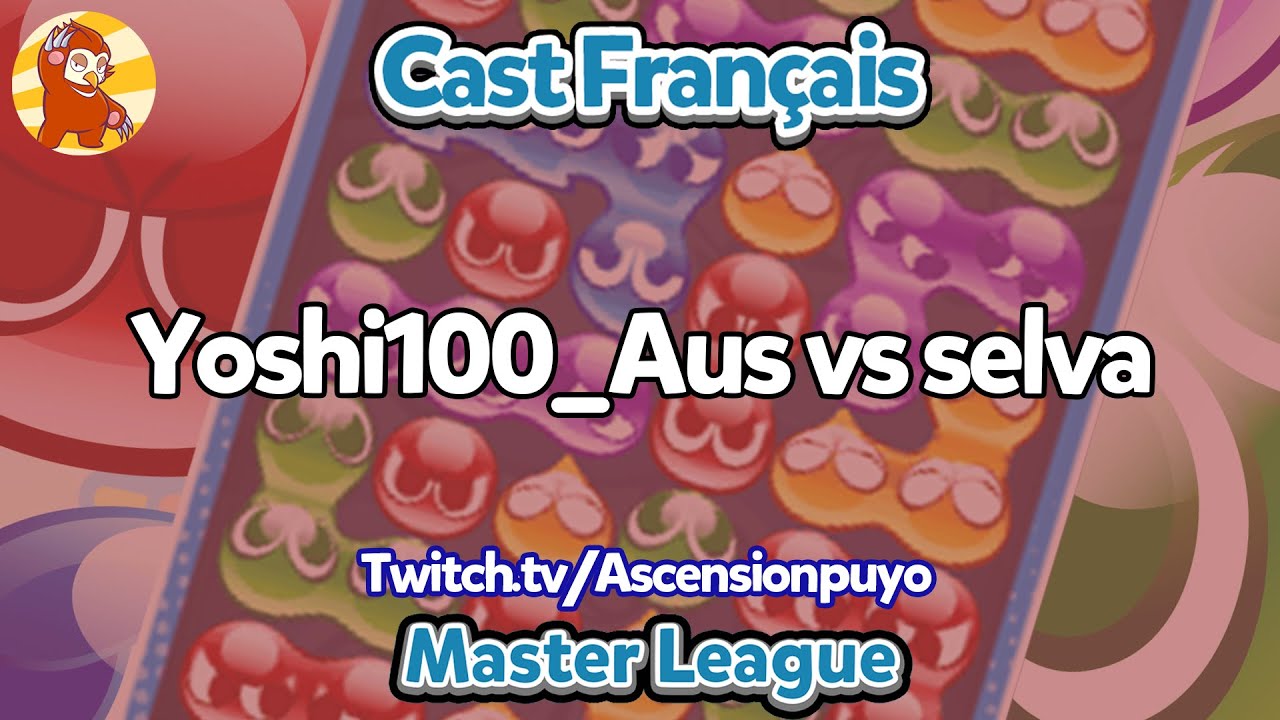 【Oiu Master League】Yoshi100_Aus vs selva | Stream FR