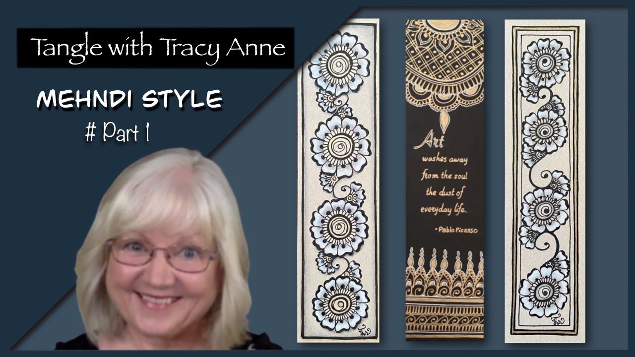 Tangle with Tracy Anne - Mehndi Style 