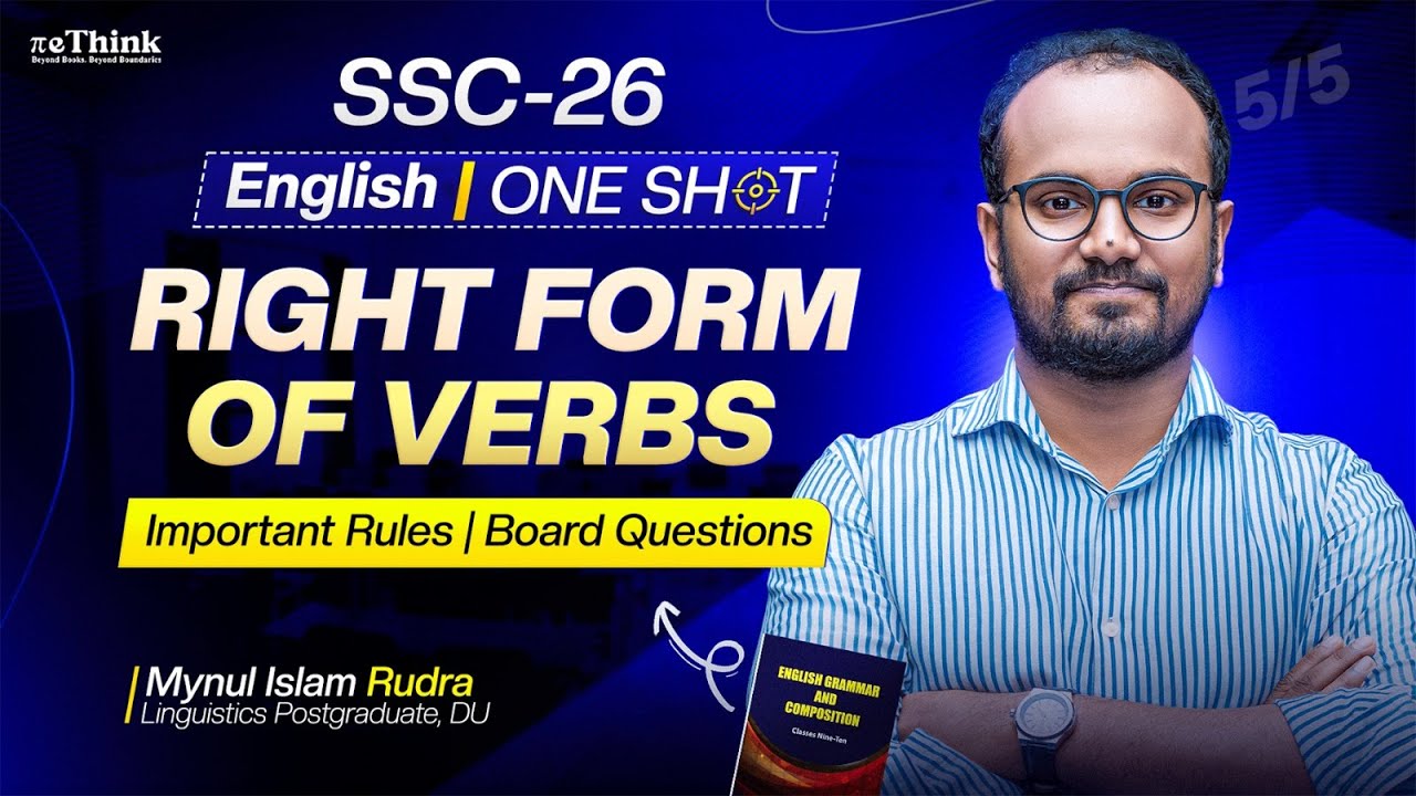 Right Form of Verbs || SSC 26 One Shot || | English 2nd Paper || All Board Question Solve || rethink