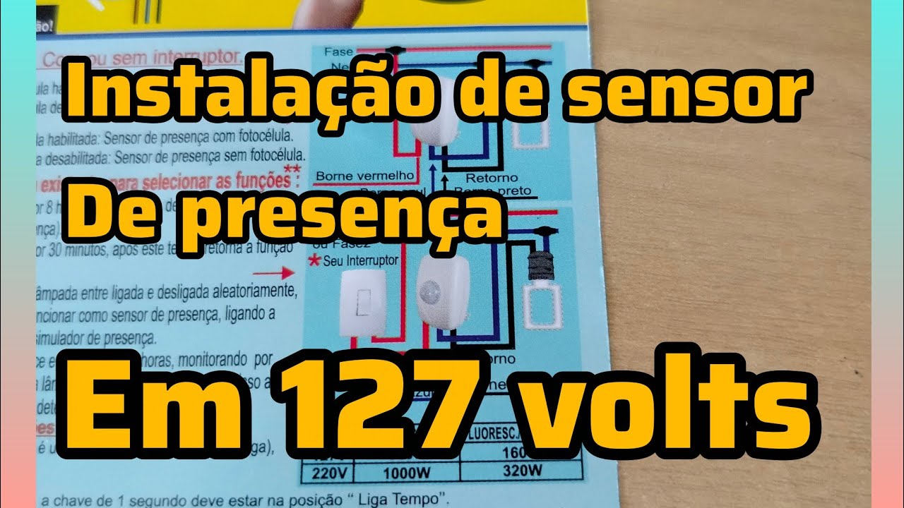 COMO INSTALAR UM SENSOR DE PRESENÇA...EM 127 VOLTS..