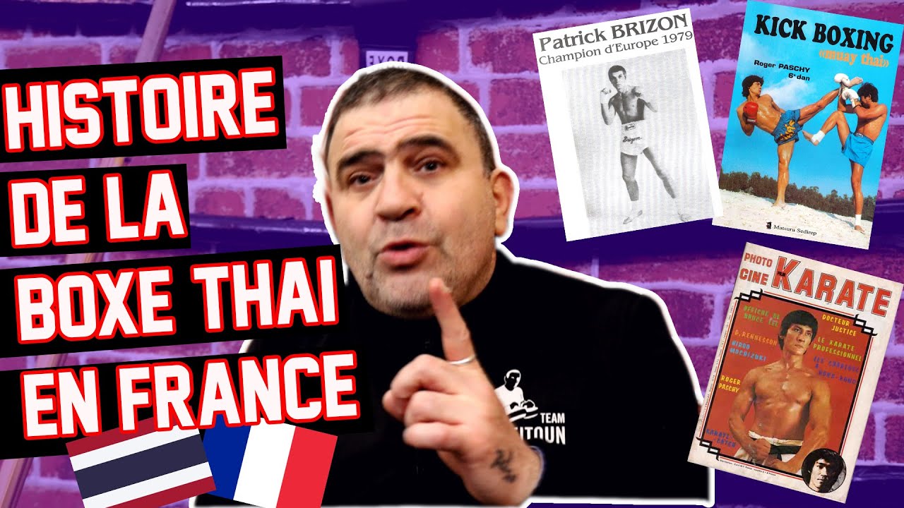 L'HISTOIRE du MUAY THAI en FRANCE by ANDRE ZEITOUN - PARTIE 1