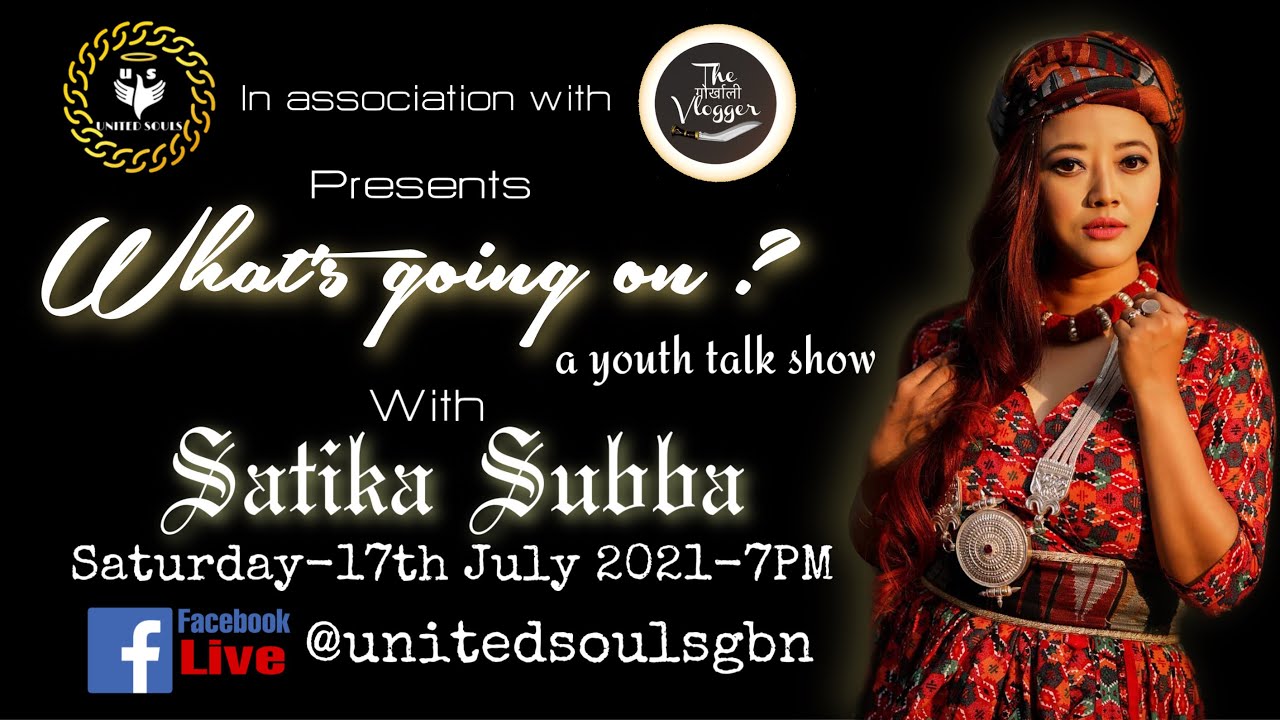 What&rsquo;s going on ? a youth talk show - Episode 1 with Satika Subba