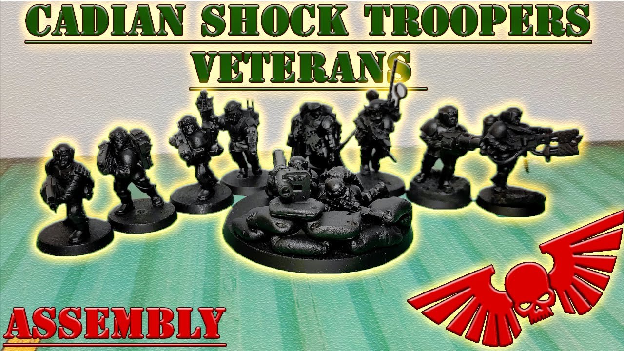 Сборка Cadian Shock Troopers Veterans, или прогресс за два года...