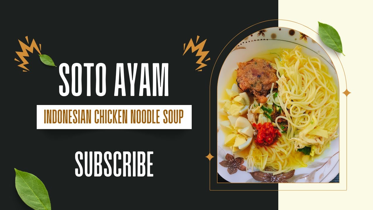 Soto Ayam - Indonesian chicken noodle soup | #recipe #Urdu