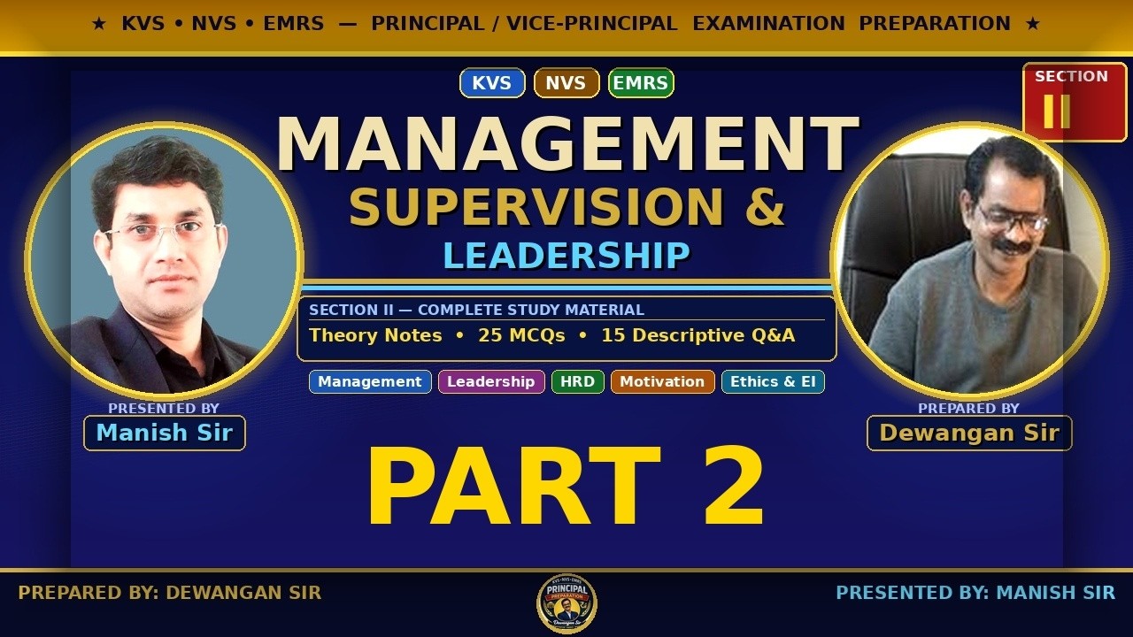 Management, Supervision & Leadership* for KVS, NVS and EMRS Principal and Vice-Principal 2026