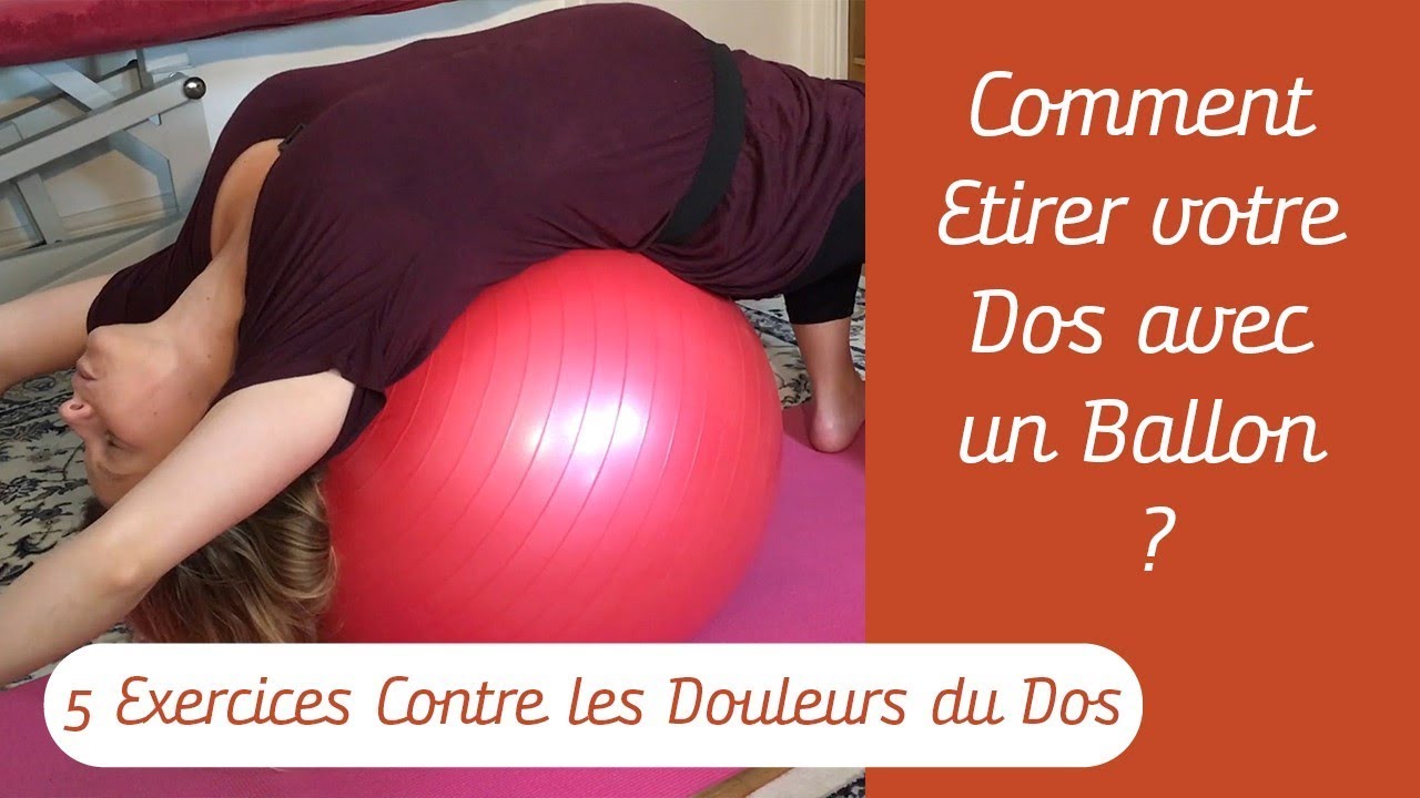 Etirez votre Dos avec un Ballon pendant la Grossesse! - Exercices Contres les Douleurs