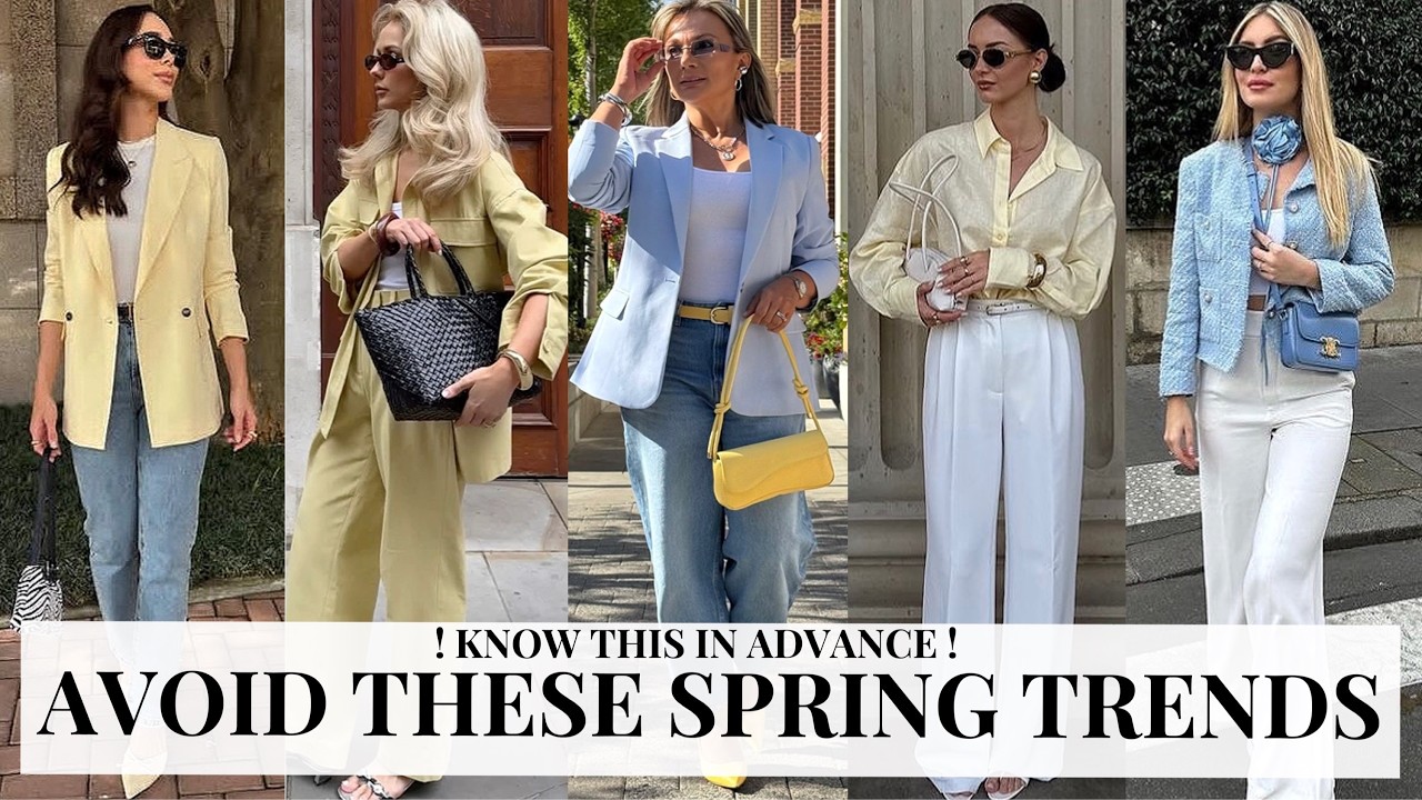 2026 SPRING Trends Elegant Women Never Wear (What to Wear Instead)