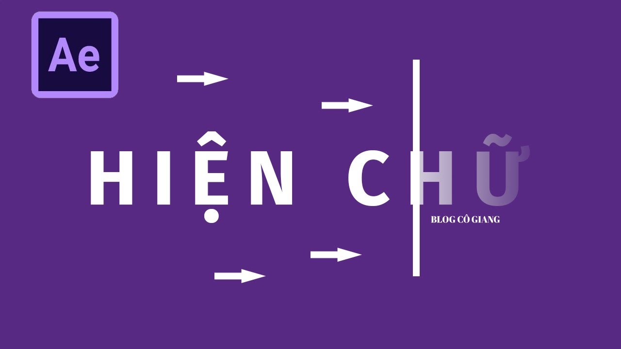 Hiệu ứng chữ xuất hiện trong After Effect | Blog Cô Giang