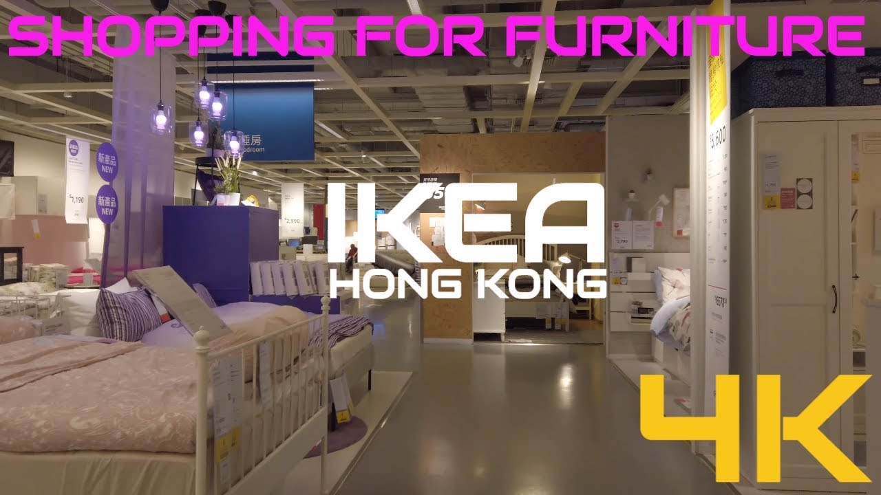IKEA HONG KONG TOUR | 宜家家居 | SHOPPING FOR FURNITURE  (ULTRA HD 4K)