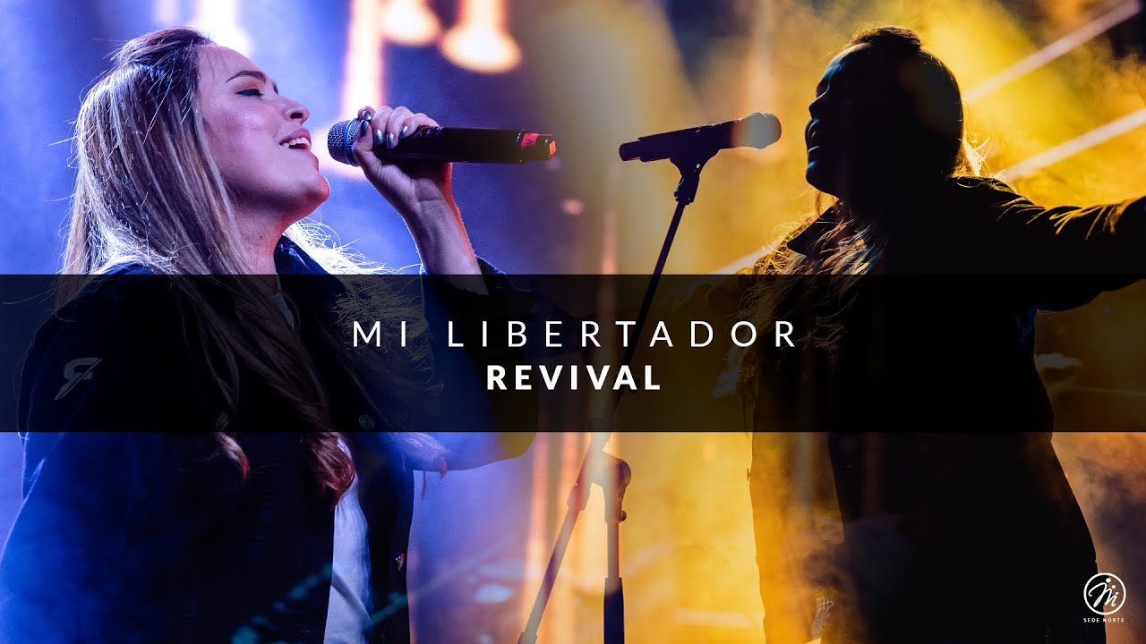 Mi Libertador | Revival (Cover Miel San Marcos & Christine D Clario) | Musica Cristiana