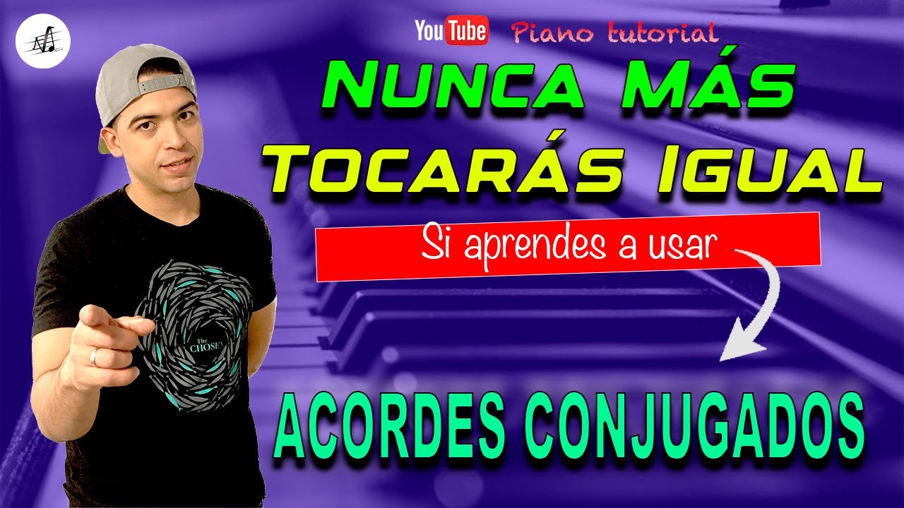 Acordes avanzados que te harán sonar mejor. Aprende a tocar Acordes Conjugados. VitymusicPiano