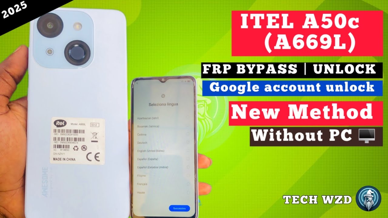 Itel A50c (A669l) Frp Bypass/Unlock Android 14 Without PC