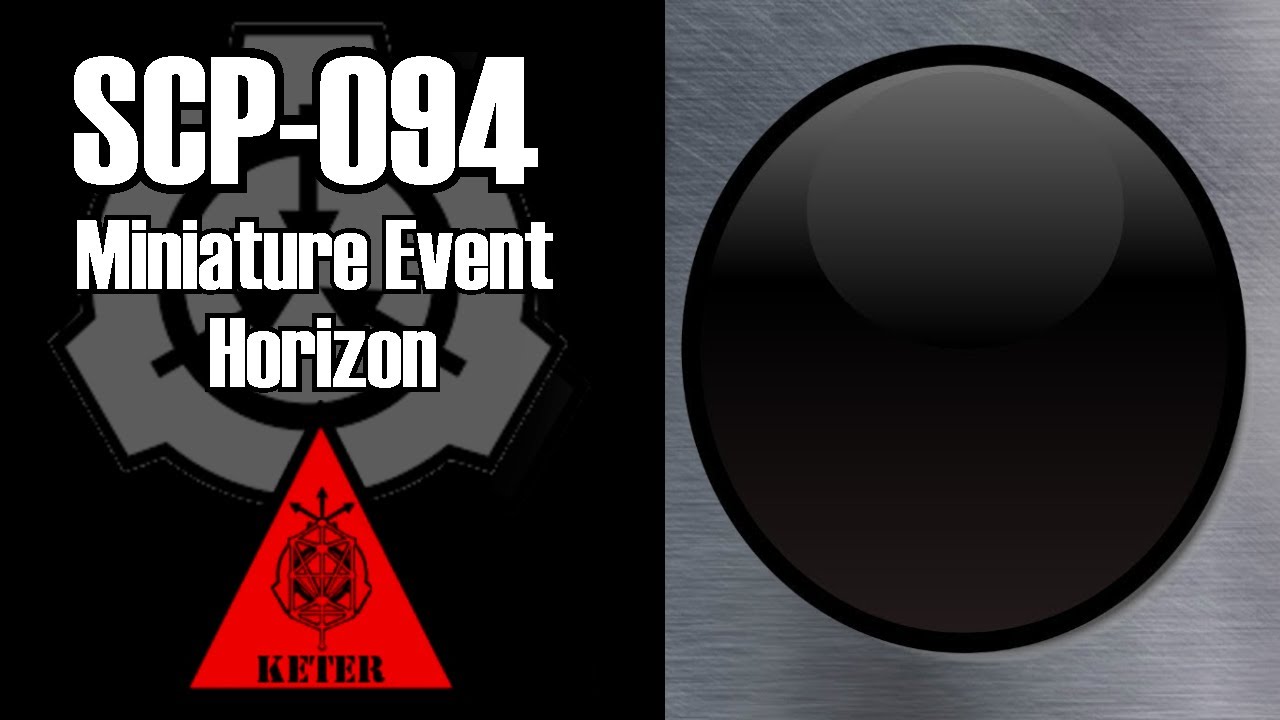 SCP Decoded Reading: SCP-094 Miniature Event Horizon