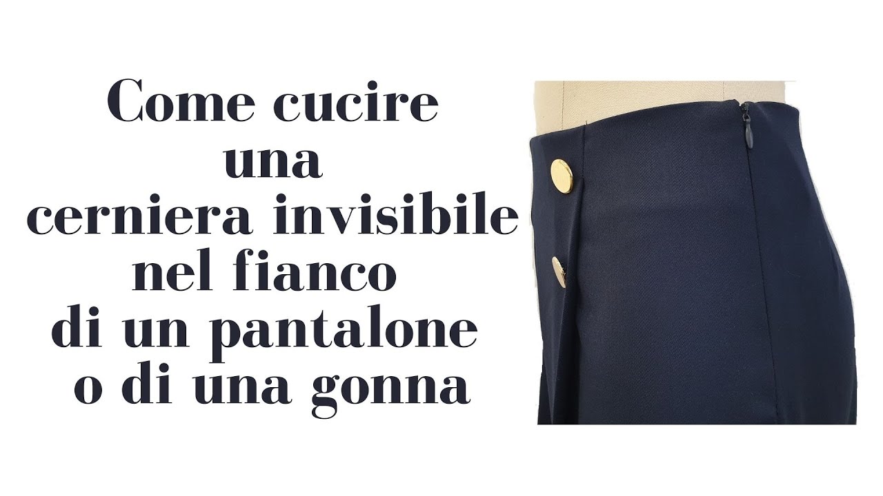Come cucire cerniera invisibile in un pantalone o una gonna