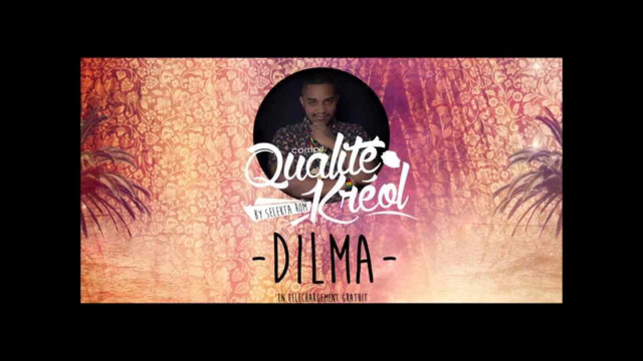 10.Dilma - Na Pi Rien Lé Vrai