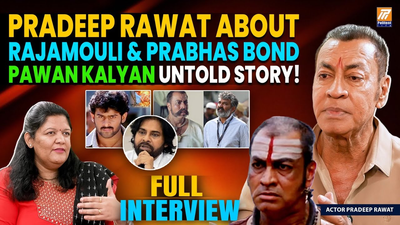 Pradeep Rawat Reveals How Rajamouli Cast Him in SYE | Bond with Prabhas 🔥 Exclusive Interview