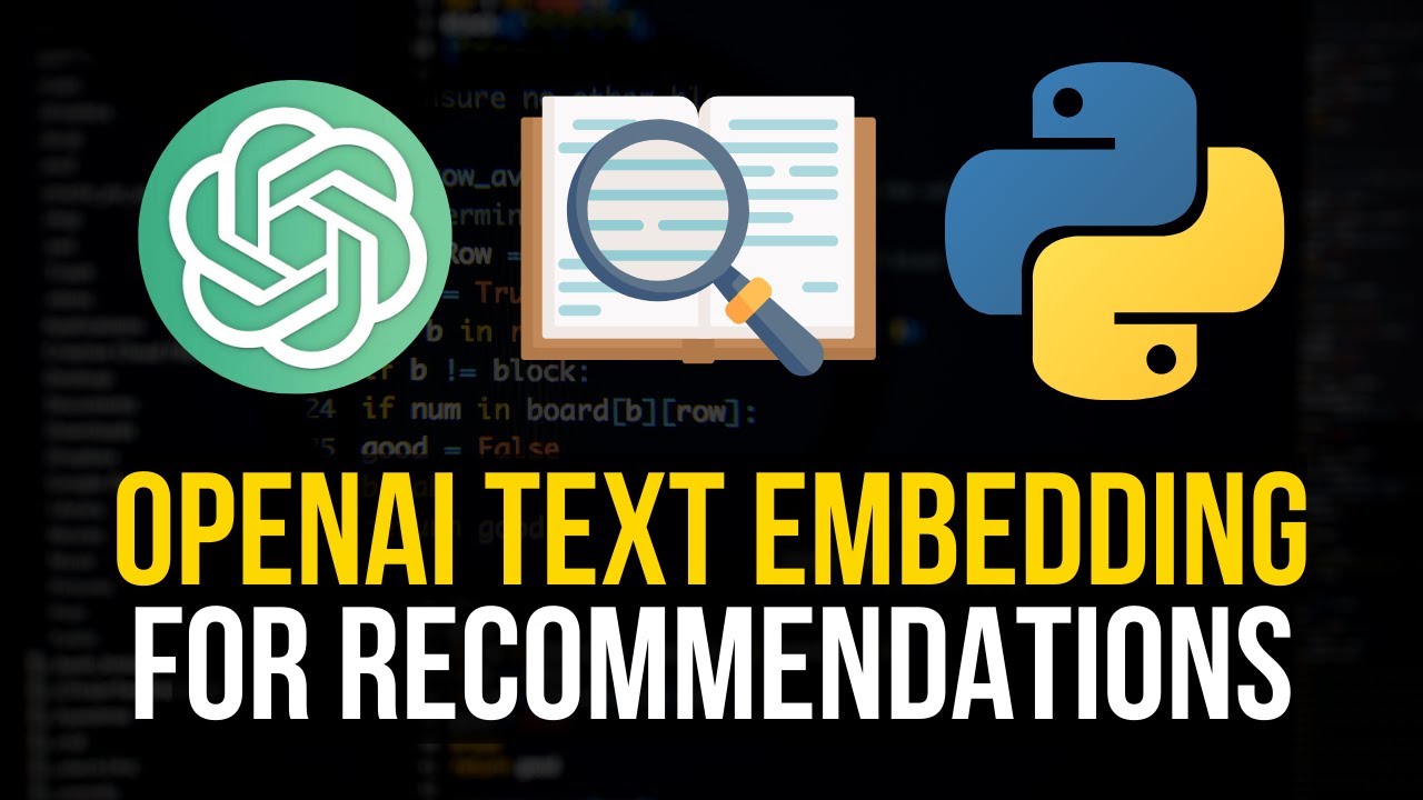OpenAI Embeddings For Recommendations Systems