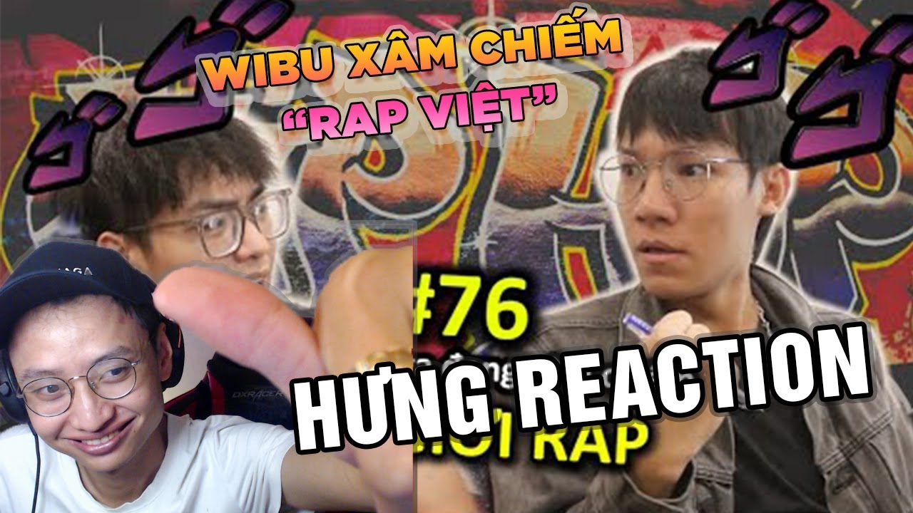 HƯNG REACTION || PING L&Ecirc; - Anime & Manga X&acirc;m Chiếm Thế Giới Rap | VINE 76