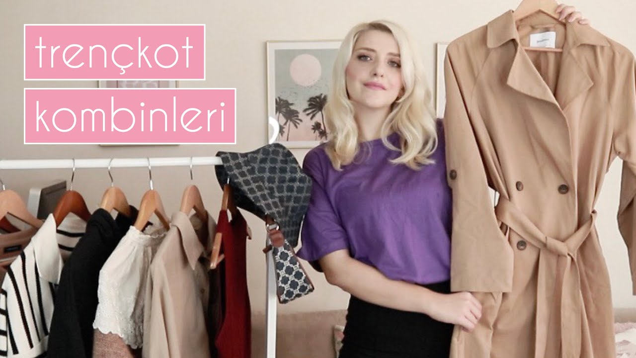 Trençkot Kombinleri | Kombin Önerileri