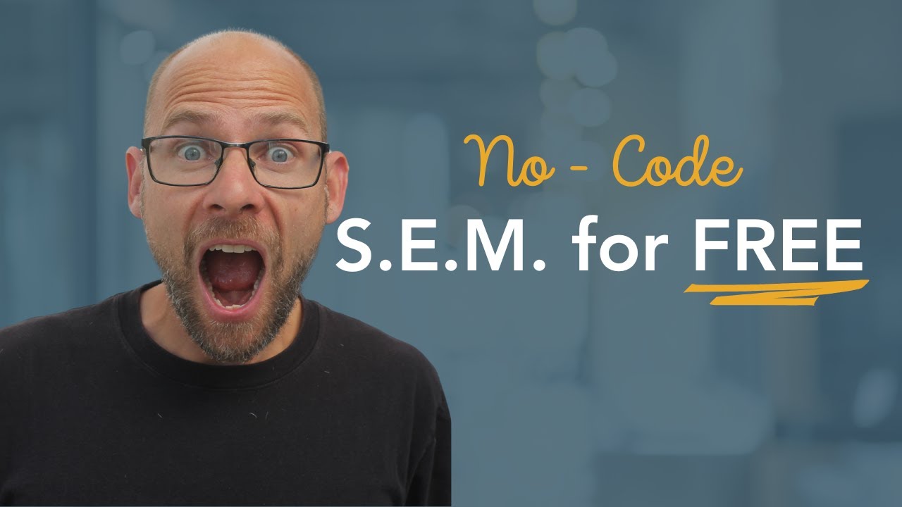 No-Code SEM using FREE software