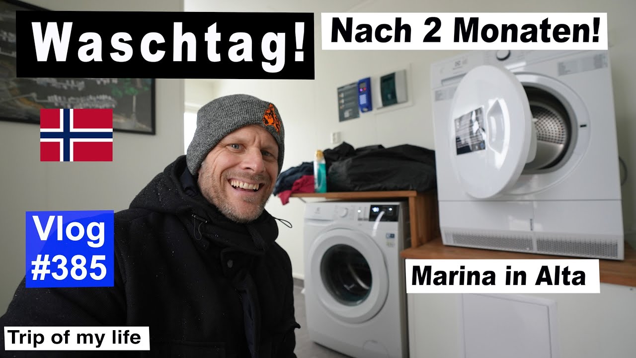 #385 Roadtrip Norwegen, Alta - Wie unterwegs waschen? Waschtag nach 2 Monaten, Marina | Meer & Berge