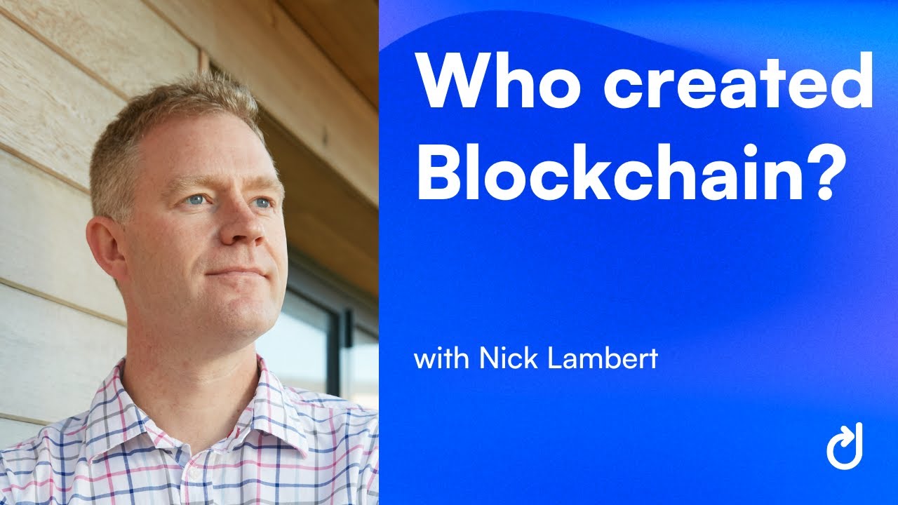 Who created blockchain?