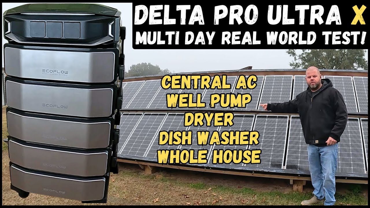 Multi Day House/Solar Test! Ecoflow Delta Pro Ultra X