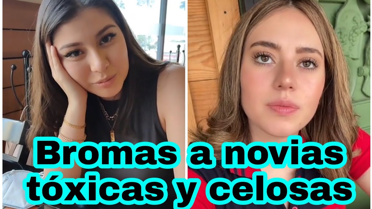 Bromas a Novias T&oacute;xicas y Celosas Nivel Dios 😈💯 y algunos v&iacute;deos graciosos