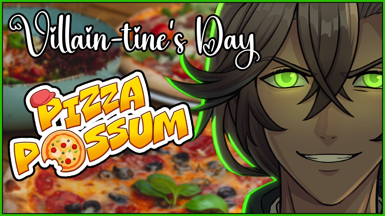 Villaintine's Day: Pizza Date (I'm Not Paying)