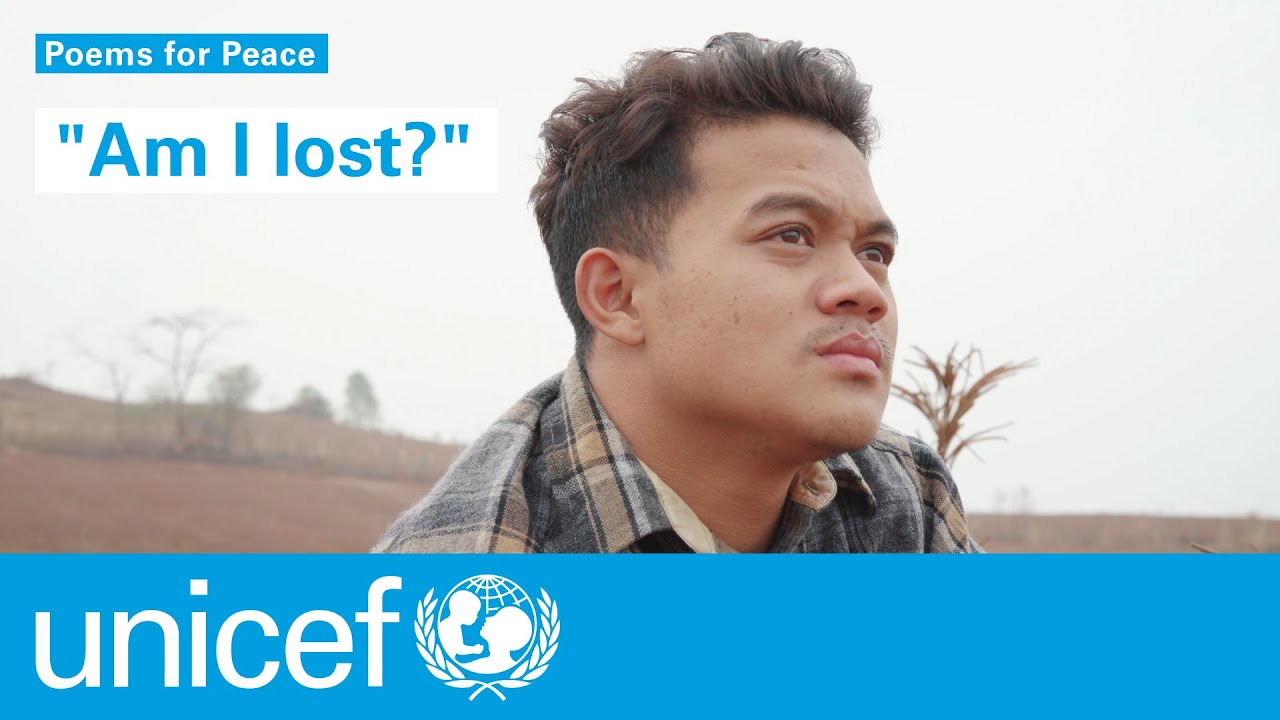 A poem on peace from 23-year-old Nyi Nyi Zaw in Myanmar | UNICEF