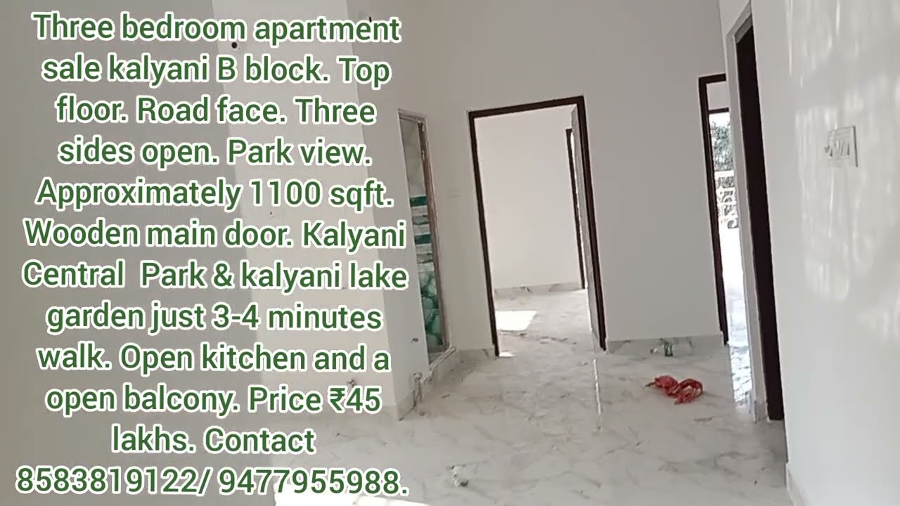 3 BHK apartment sale Central Park – Kalyani B-Block. 1100 sqft. 3 Sides open. ₹45 Lakhs