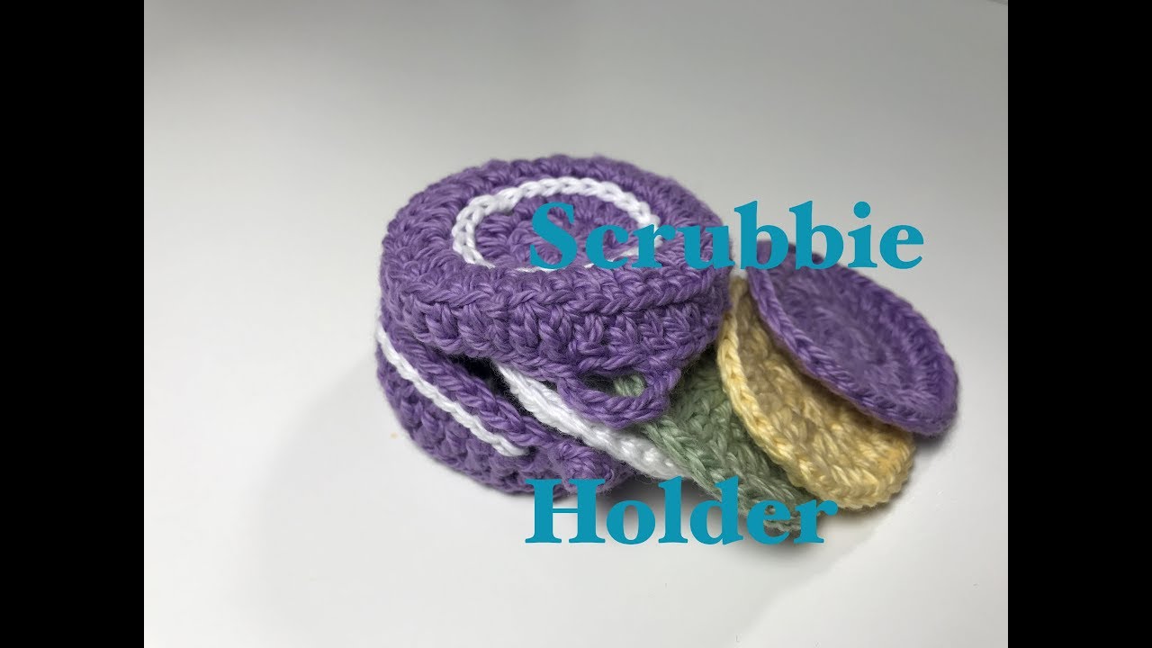 Ophelia Talks about a Scrubbie Holder