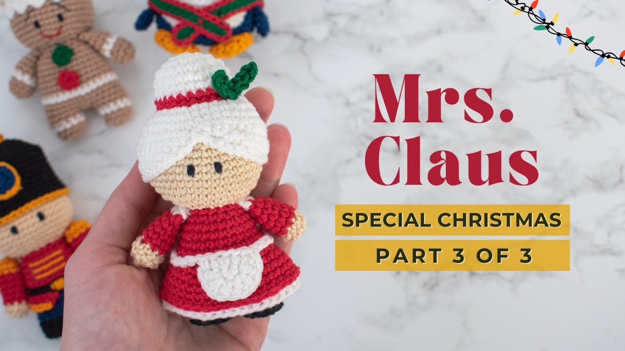 Mrs. Claus's amigurumi pattern | How to crochet Mrs. Claus | Christmas ornament pattern PART 3