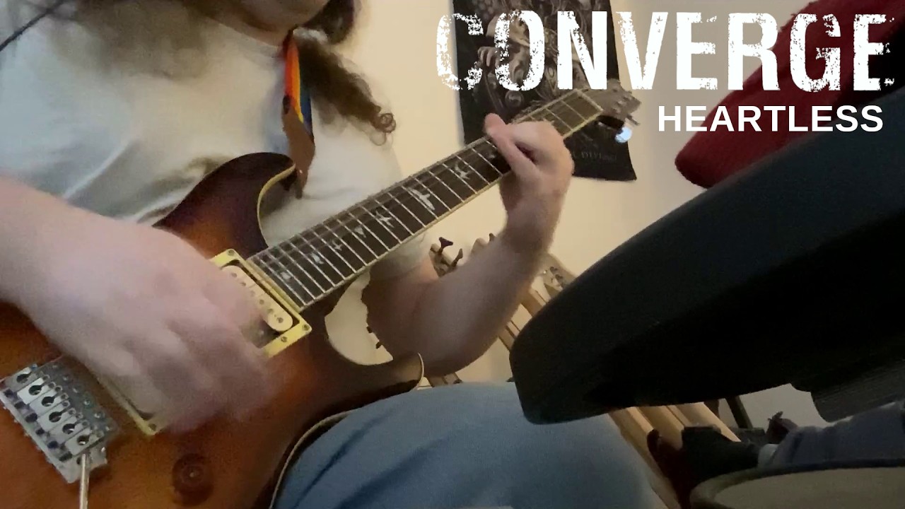 Converge - Heartless (Guitar Cover)