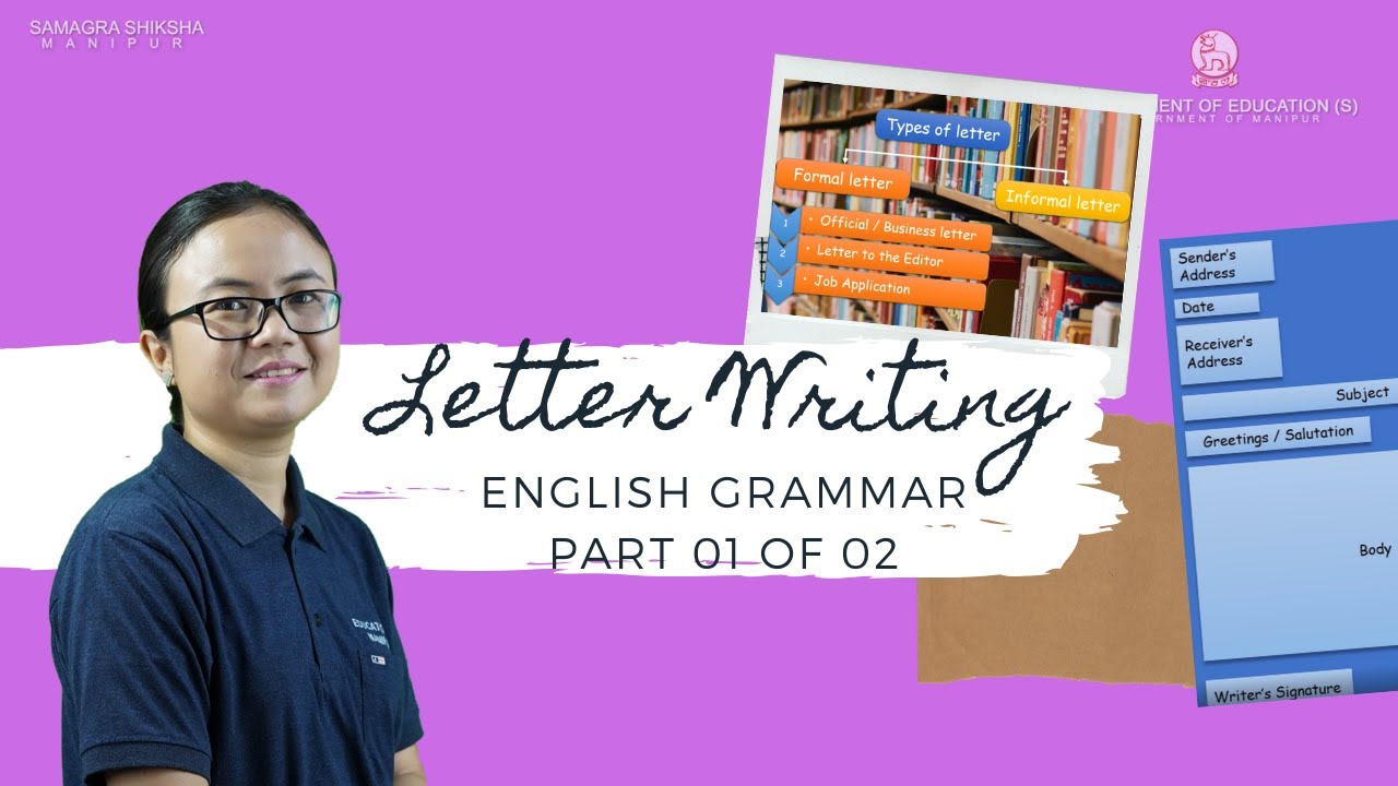 English Grammar: Letter Writing (Part 1 of 2)