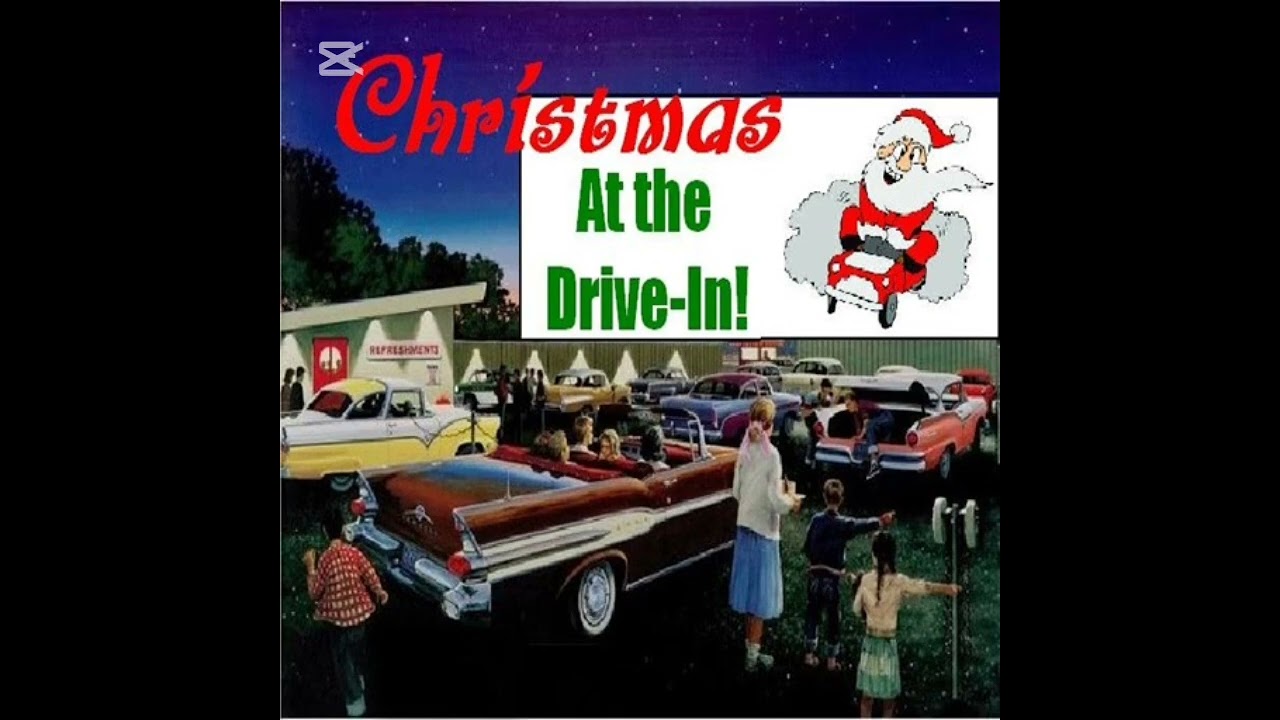Christmas at the drive-in PT35