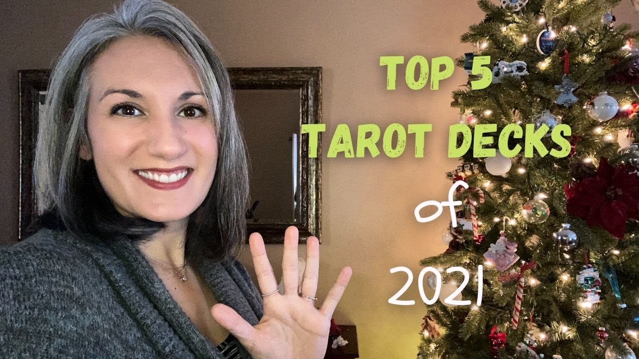 Top 5 Tarot Decks of 2021 - What I LOVED Using This Year! 