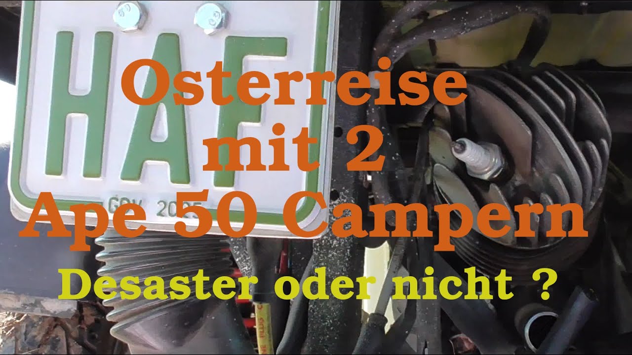 Gemeinsamer Ape Camper Oster Trip