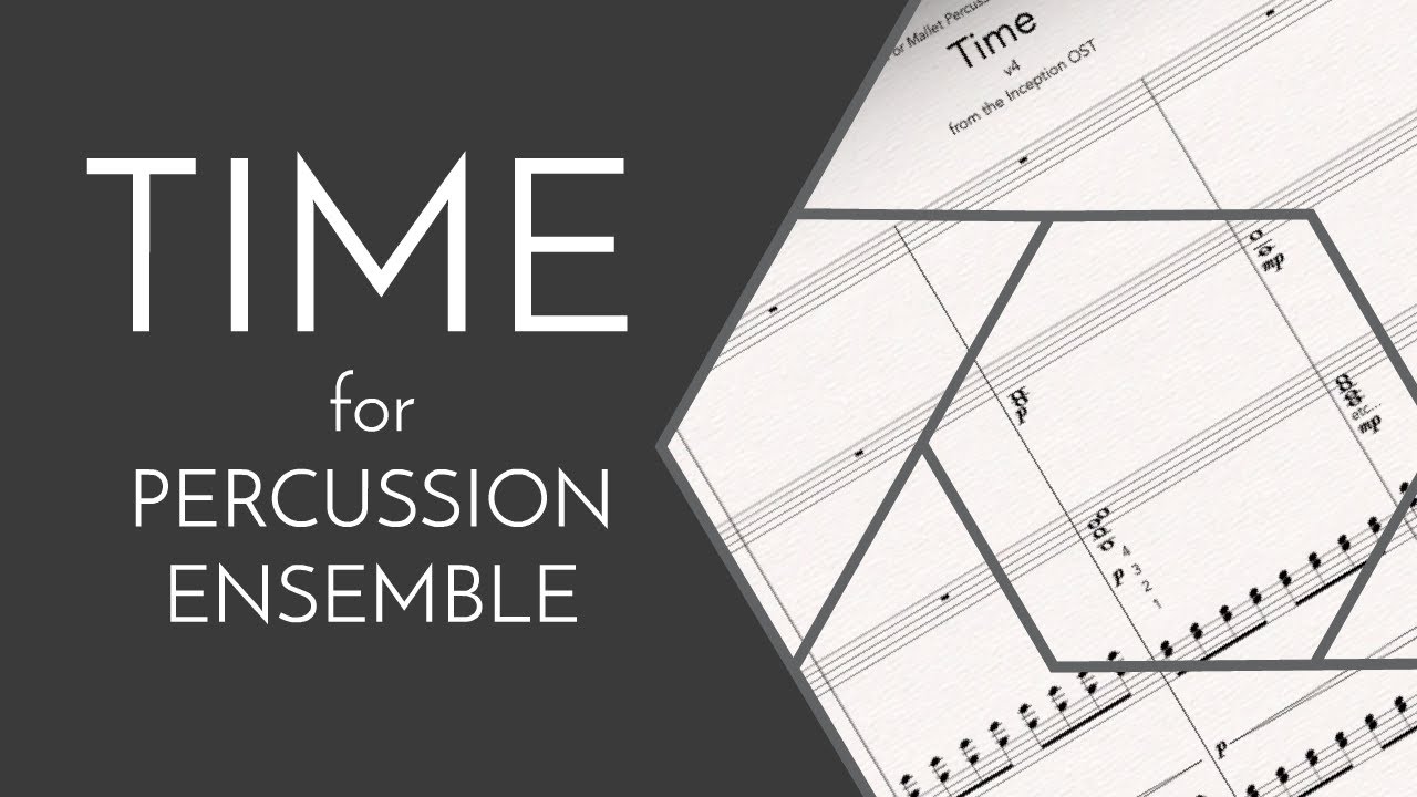 Time (Inception) \\\ Mallet Percussion Ensemble