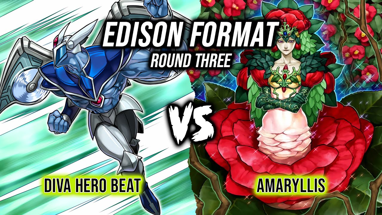 Yu-Gi-Oh! Edison Format Round 3: Diva Hero Beat Vs Amaryllis