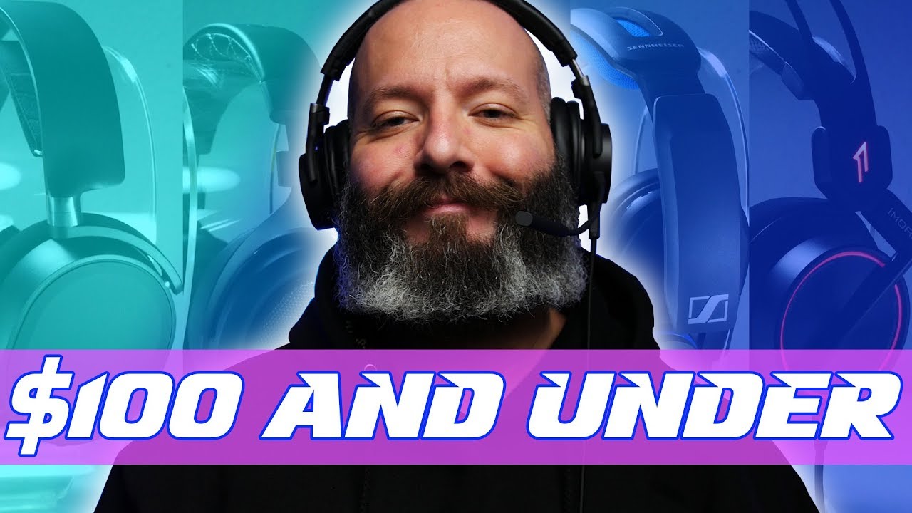 Best Gaming Headsets 2018 - $100 And Under
