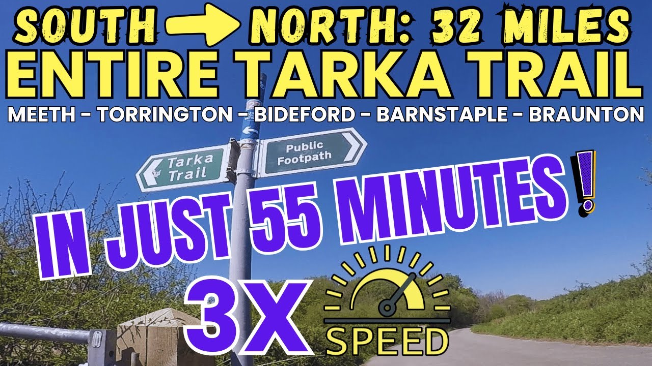 TARKA TRAIL | MEETH to BRAUNTON | 3 x speed | 32 miles | 55 minutes!