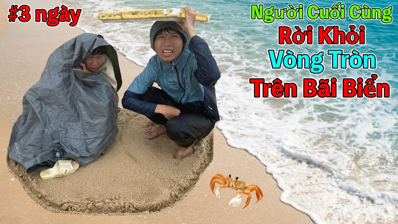 Người Cuối Cùng Rời Khỏi Vòng Tròn Trên Bãi Biển Sẽ Thắng 10 Triệu