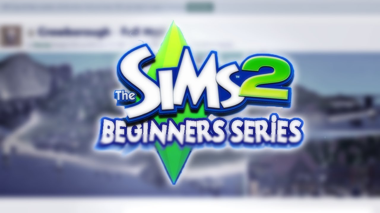 HOW TO INSTALL CUSTOM NEIGHBORHOODS | SIMS 2 BEGINNERS SERIES / TUTORIAL - PART 9