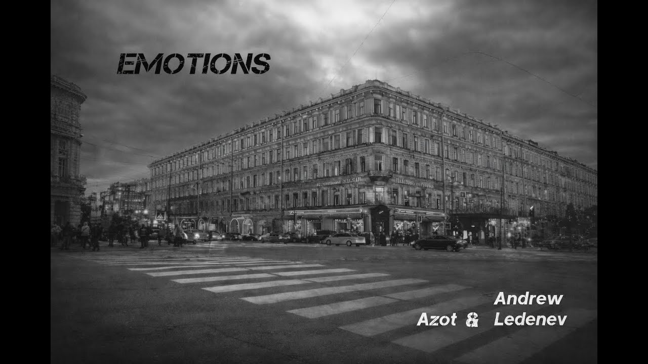 ARP | EMOTIONS (2021) | Azot & Andrew Ledenev Official Video