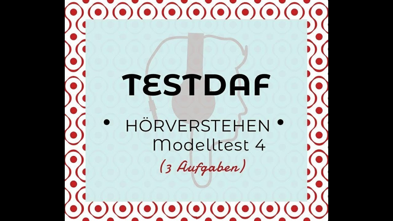 TestDaf | Hörverstehen (4) | Musterprüfung | NEU