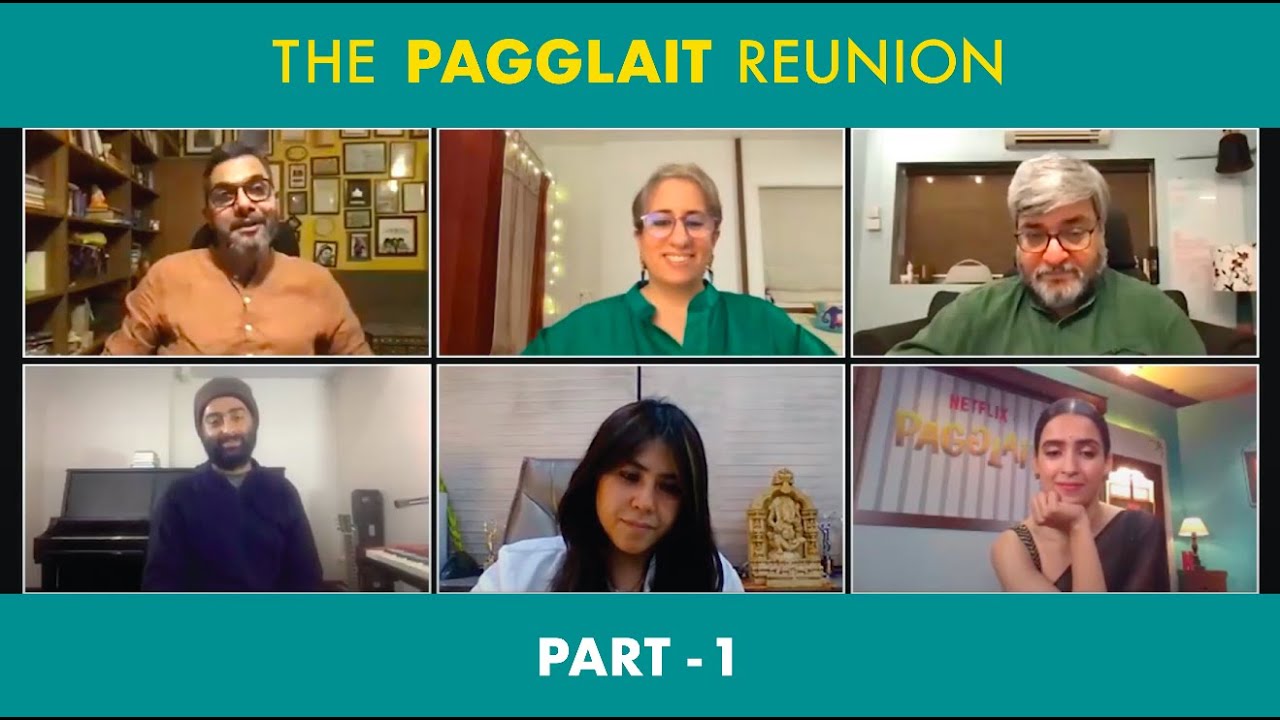 The Pagglait Reunion Part 1 | Arijit S, Ekta K, Guneet M, Neelesh M, Sanya M & Umesh B